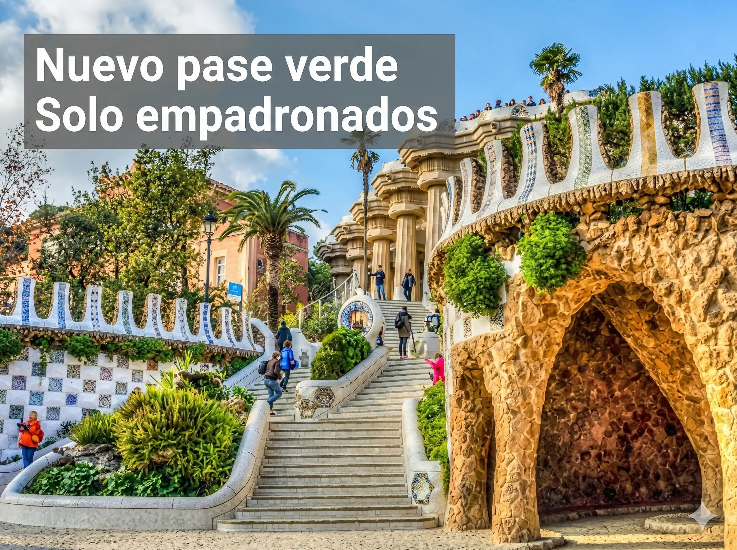 Güell un pase verde