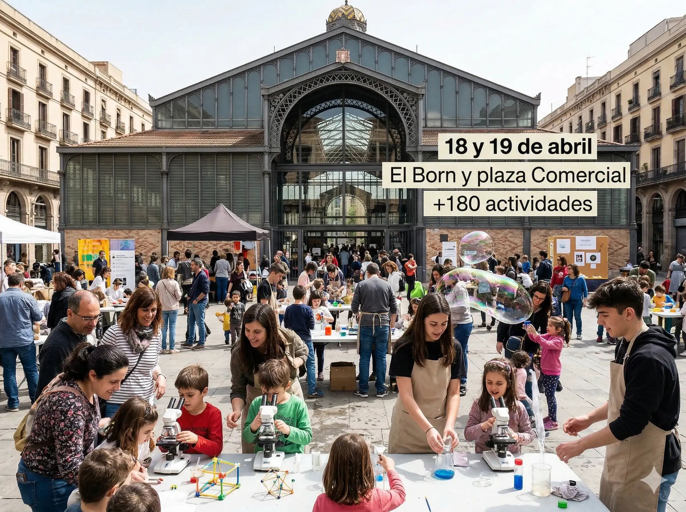 La Festa de la Ciència 2026 llevará 180 actividades a El Born los días 18 y 19 de abril
